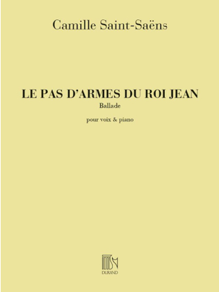 Le Pas d'Armes du Roi Jean. Baryton - SAINT-SAËNS - Partition